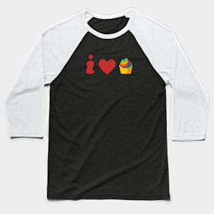 I love cupcake Baseball T-Shirt